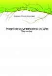 Historia de las Constituciones del Gran Santander