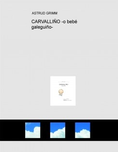 CARVALLIÑO -o bebé galeguiño-