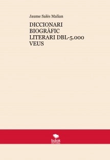 DICCIONARI BIOGRÀFIC LITERARI DBL-5.000 VEUS