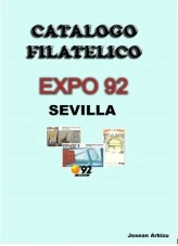 Libro CATALOGO FILATELICO EXPO 92 SEVILLA, autor joseanarbizu