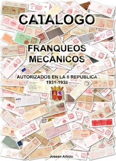 CATALOGO DE FRANQUEOS MECANICOS II REPUBLICA ESPAÑOLA