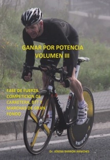 GANAR POR POTENCIA VOLUMEN III. FASE DE FUERZA