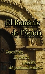 El Romànic de l'Anoia