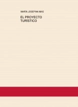 Libro EL PROYECTO TURÍSTICO, autor María Josefina Mas Herrera