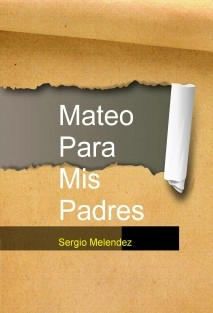 Mateo Para Mis Padres