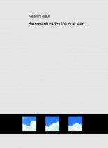 Libro Bienaventurados los que leen, autor alebraun