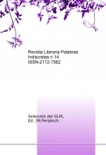 Libro Revista Literaria Palabras Indiscretas n.14, autor Grupo Literario Palabras Indiscretas