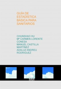 GUÍA DE ESTADÍSTICA BÁSICA PARA SANITARIOS