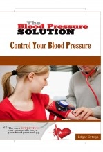 Libro The Blood Pressure Solution - Control Your Blood Pressure Naturally, autor Edgar Ortega M.