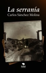 Libro La serranía, autor Carlos Sanchez Molina