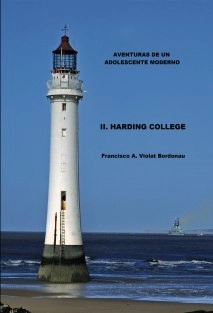Aventuras de un adolescente moderno. II. Harding College