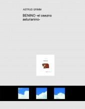 Libro BENINO -el osezno asturianino-, autor JOSE MARIA MUNETA GOMEZ DE SEGURA