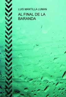 AL FINAL DE LA BARANDA