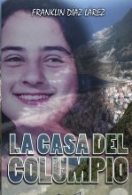 Libro LA CASA DEL COLUMPIO (Edición papel), autor Franklin Díaz