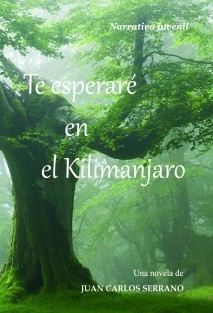 Te esperaré en el Kilimanjaro