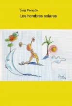 Libro Los hombres solares. 4 soles., autor Sergi Peragón