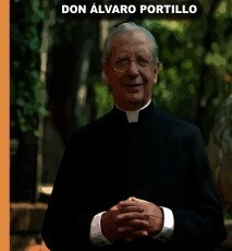 Alvaro Portillo: Una vida, un Santo