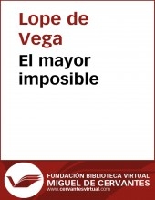 Libro El mayor imposible, autor Biblioteca Miguel de Cervantes