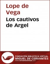 Libro Los cautivos de Argel, autor Biblioteca Miguel de Cervantes