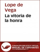 Libro La vitoria de la honra, autor Biblioteca Miguel de Cervantes