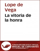 Libro La vitoria de la honra, autor Biblioteca Miguel de Cervantes