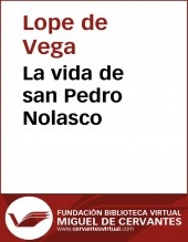 Libro La vida de san Pedro Nolasco, autor Biblioteca Miguel de Cervantes