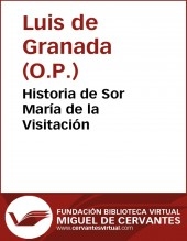 Libro Historia de Sor María de la Visitación, autor Biblioteca Miguel de Cervantes