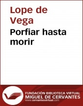 Libro Porfiar hasta morir, autor Biblioteca Miguel de Cervantes
