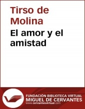 Libro El amor y el amistad, autor Biblioteca Miguel de Cervantes