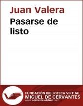 Libro Pasarse de listo, autor Biblioteca Miguel de Cervantes
