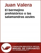 Libro El bermejino prehistórico o las salamandras, autor Biblioteca Miguel de Cervantes