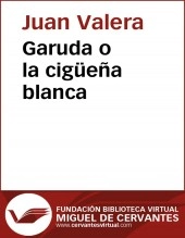 Libro Garuda o la cigüeña blanca, autor Biblioteca Miguel de Cervantes