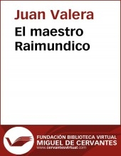 Libro El maestro Raimundico, autor Biblioteca Miguel de Cervantes
