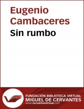 Libro Sin rumbo, autor Biblioteca Miguel de Cervantes