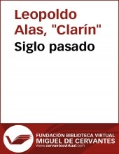 Libro Siglo pasado, autor Biblioteca Miguel de Cervantes