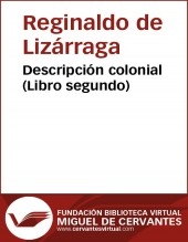 Libro Descripción colonial (libro segundo), autor Biblioteca Miguel de Cervantes
