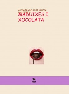 MADUIXES I XOCOLATA