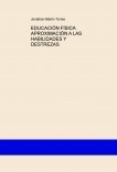 EDUCACIÓN FÍSICA:  APROXIMACIÓN A LAS HABILIDADES Y DESTREZAS