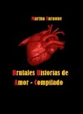 Brutales Historias de Amor - Compilado