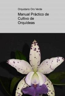 Manual Práctico de Cultivo de Orquídeas