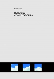 REDES DE COMPUTADORAS