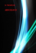 ARSCHLOCH