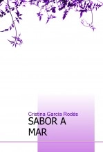 Libro SABOR A MAR, autor Cristina García Rodés