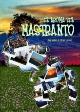 Libro El Aroma del Mastranto, autor Franklin Díaz
