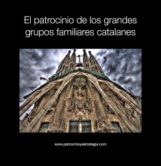 El patrocinio de los grandes grupos familiares catalanes