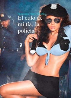 El culo de mi tía, la policía.