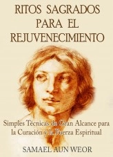 Libro RITOS SAGRADOS PARA EL REJUVENECIMIENTO, autor Casa Editora Cristiana Gnóstica