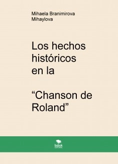 Los hechos históricos en la “Chanson de Roland”