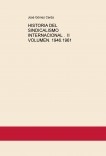 HISTORIA DEL SINDICALISMO INTERNACIONAL .  II VOLUMEN. 1946.1961