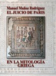 El Juicio de Paris en la Mitología Griega